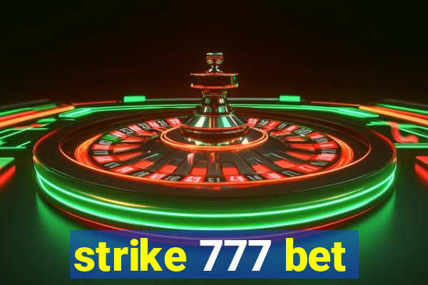 strike 777 bet